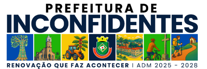 Prefeitura Municipal de Inconfidentes | Gestão 2025-2028
