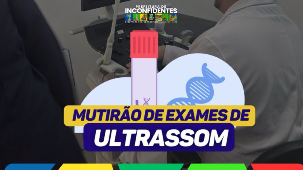 Prefeitura realiza novo mutirão de exames de ultrassom e reforça compromisso com a saúde da população