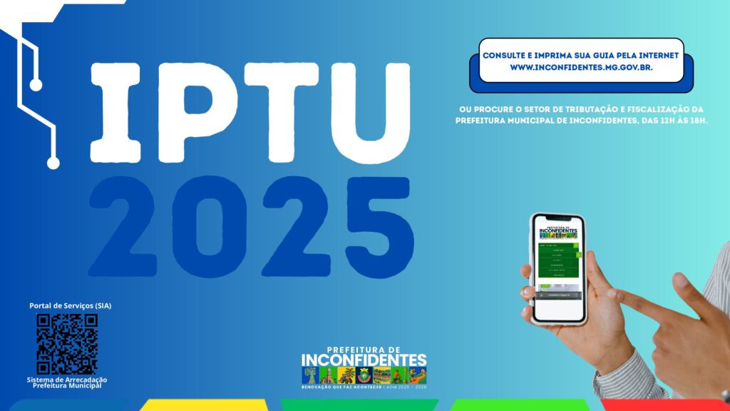 IPTU 2025 vence em 10 de julho! Contribua com o desenvolvimento de Inconfidentes
