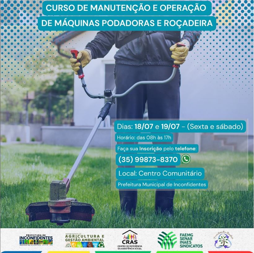 Prefeitura de Inconfidentes abre inscrições para curso gratuito de manutenção e operação de podadoras e roçadeiras